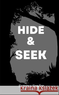 Hide & Seek Suganya Sundar   9789357440356