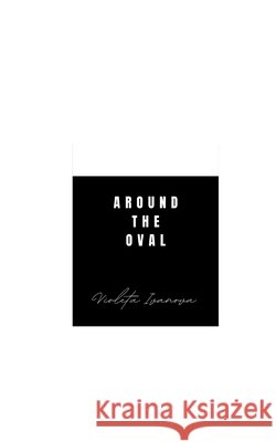 around the oval Violeta Ivanova 9789357446341