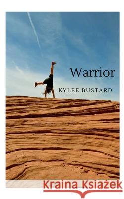 Warrior Kylee Bustard 9789357448130