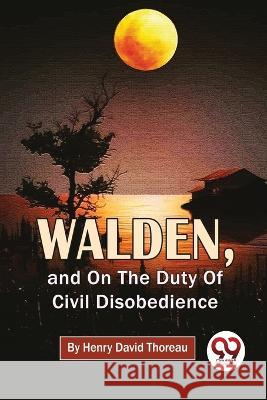 Walden, And On The Duty Of Civil Disobedience Henry David Thoreau   9789357483490 Double 9 Booksllp