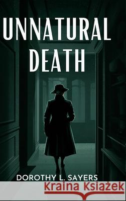 Unnatural Death (Lord Peter Wimsey, #3) Dorothy L. Sayers 9789357546751