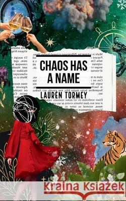 Chaos Has A Name Lauren Tormey 9789357613101