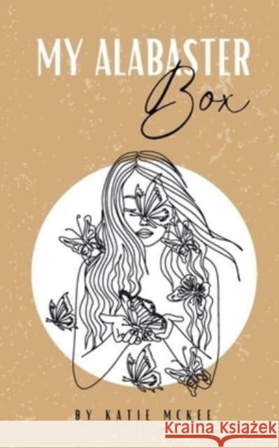 My Alabaster Box Katie McKee 9789357615433 Bookleaf Publishing