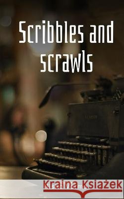 Scribbles and scrawls Nisha Varma   9789357619387