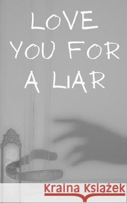 Love You For a Liar Zen Collins   9789357696913 Libresco Feeds Private Limited