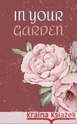 In Your Garden Simms, Lindsey 9789357745826