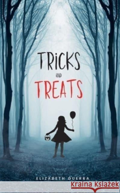 Tricks and Treats Elizabeth Guerra 9789357747776