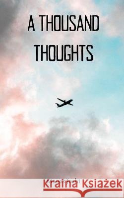 A Thousand Thoughts Manas Joshi   9789357749084