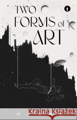 Two Forms of Art Osama 9789357763622