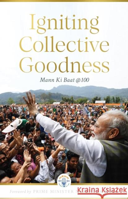 Igniting Collective Goodness  9789357766555 Westland Publications Limited