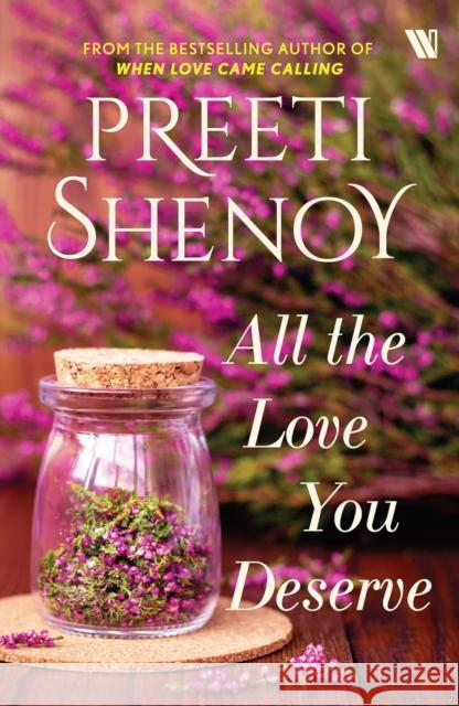 All the Love You Deserve Preeti Shenoy 9789357769020