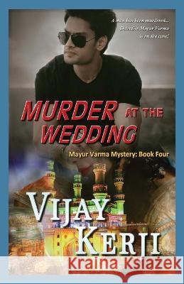 Murder At The Wedding Vijay Kerji 9789357771498