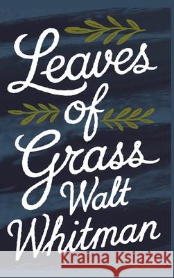Leaves of Grass Walt Whitman 9789357893305 Cby Press