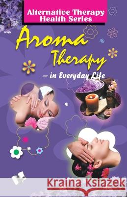 Aroma Therapy Vikas Khatri 9789357941372