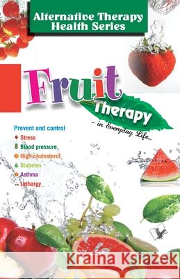 Fruit Therapy Vikas Khatri 9789357941402