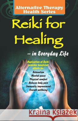Reiki for Healing Khatri, Vikas 9789357941426