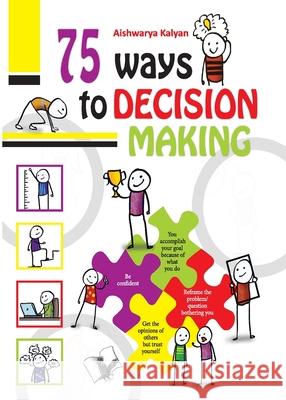 75 Ways to Decision Making Aishwary Kalyan 9789357942928