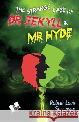 The strange Case of Dr Jekyll and Mr. Hyde Robert Louis Stevenson 9789357943697 V & S Publisher