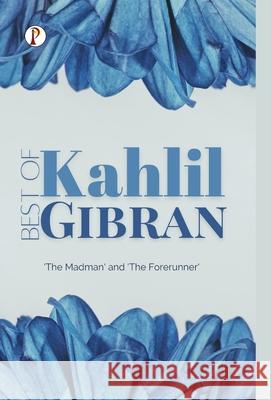 Best of khalil gibran Kahlil Gibran 9789358047110