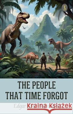 The People That Time Forgot Edgar Rice Burroughs 9789358055887 True Sign Publishing House Private Limited