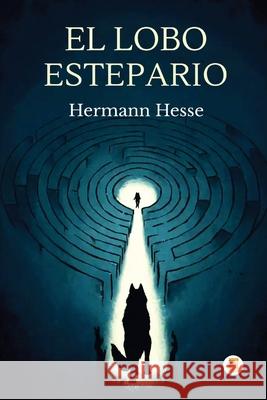 El Lobo Estepario (Spanish Edition) Hermann Hesse 9789358481419 Pages Planet Publishing