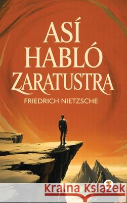 As? Habl? Zaratustra Friedrich Nietzsche 9789358481525 Pages Planet Publishing