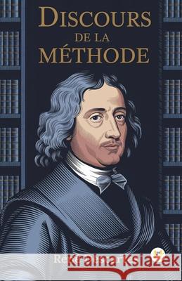 Discours de la M?thode Ren? Descartes 9789358487442 Happy Hour Books