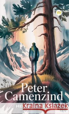 Peter Camenzind Hermann Hesse 9789358488265 Happy Hour Books