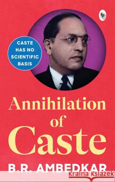 Annihilation of Caste B.R. Ambedkar 9789358560770 Prakash Books