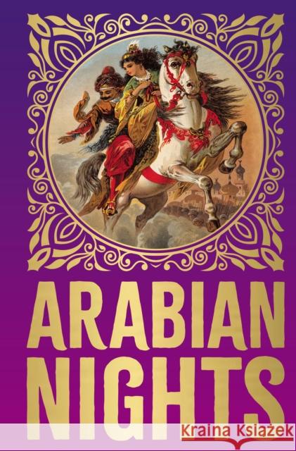 Arabian Nights: Deluxe Hardbound Edition Richard F. Burton 9789358561173