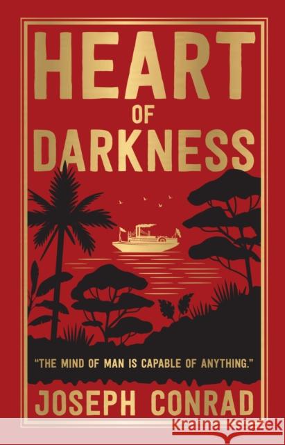 Heart of Darkness: Deluxe Hardbound Edition Joseph Conrad 9789358563108 Fingerprint! Publishing