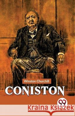 Coniston Winston Churchill   9789358712124 Double 9 Books