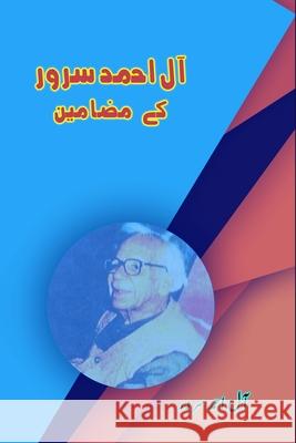 Aale-Ahmad Suroor ke Mazameen: (Urdu Essays) Aale-Ahmad Suroor 9789358728712 Taemeer Publications