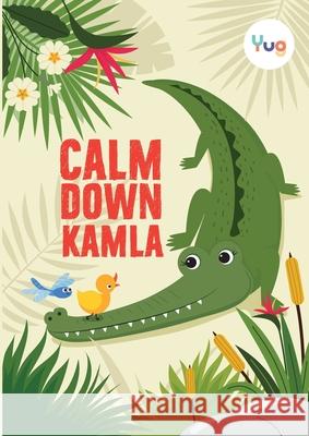 Calm Down Kamla Sonam Mantri 9789359157108