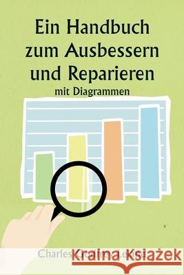 Ein Handbuch zum Ausbessern und Reparieren mit Diagrammen Charles Godfrey Leland 9789359253688 Writat