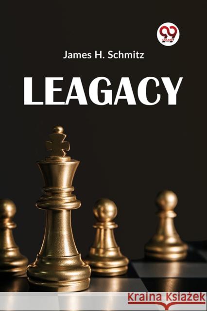 Legacy Schmitz, James H. 9789359320182