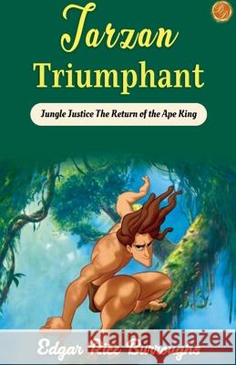 Tarzan triumphant Edgar Rice Burroughs 9789359570228 DD Sales and Distributors