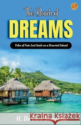 The Beach of Dreams H. De Vere Stacpoole 9789359570273 DD Sales and Distributors