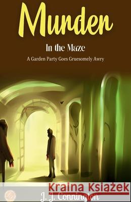 Murder in The Maze J. J. Connington 9789359570594