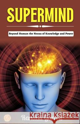 Supermind Randall Garrett 9789359570815