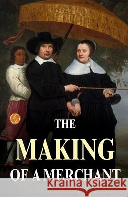 The Making of a Merchant DD Books 9789359571980 DD Sales and Distributors