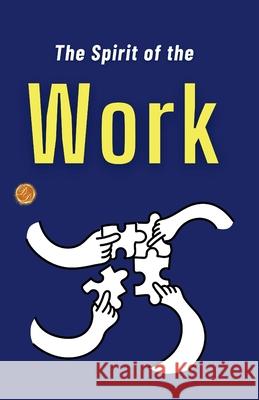 The Spirit of The Work Indo American Book Co 9789359577586
