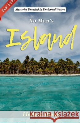 No Man's Island Herbert Strang 9789359578453