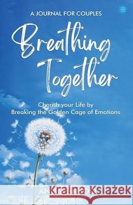 Breathing together Anuja Sahoo 9789359896519