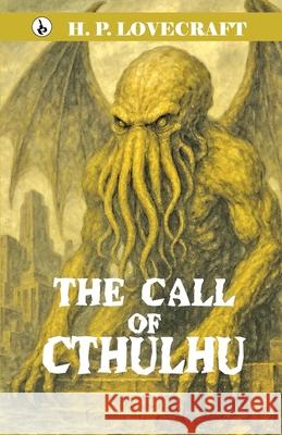 The Call of Cthulhu H. P. Lovecraft 9789359912370 Rustam Prakashan