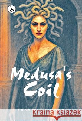 Medusa's Coil Z. B. Bishop H. P. Lovecraft 9789359914503 Rustam Prakashan