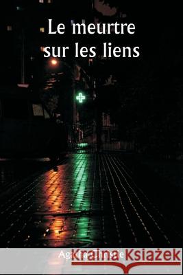 Le meurtre sur les liens Agatha Christie 9789359944371