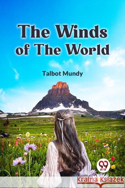 The Winds of the World (Edition2023) Mundy Talbot 9789359954332 Double 9 Books