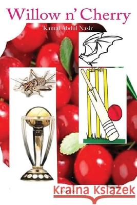 Willow N' Cherry Kamal Abdul Nasir 9789360160982