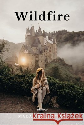 Wildfire Madaline Clifton 9789360161095